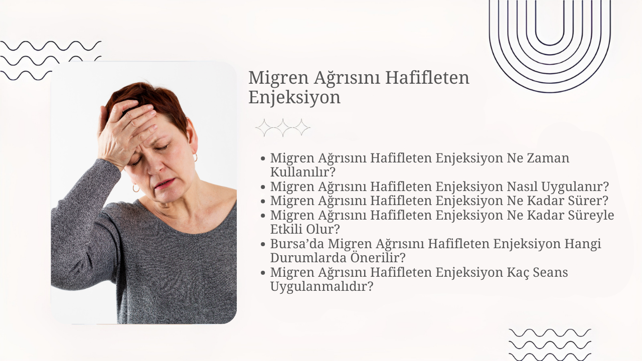 Migren Ağrısını Hafifleten Enjeksiyon