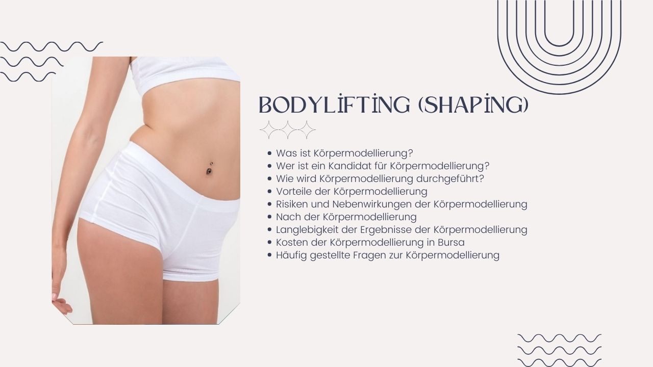 Bodylifting (Shaping)