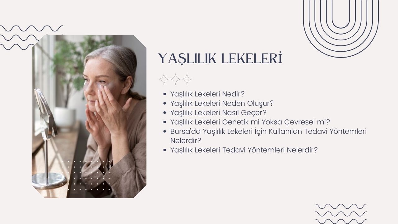 Yaşlılık Lekeleri 